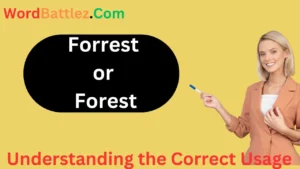 Forrest or Forest